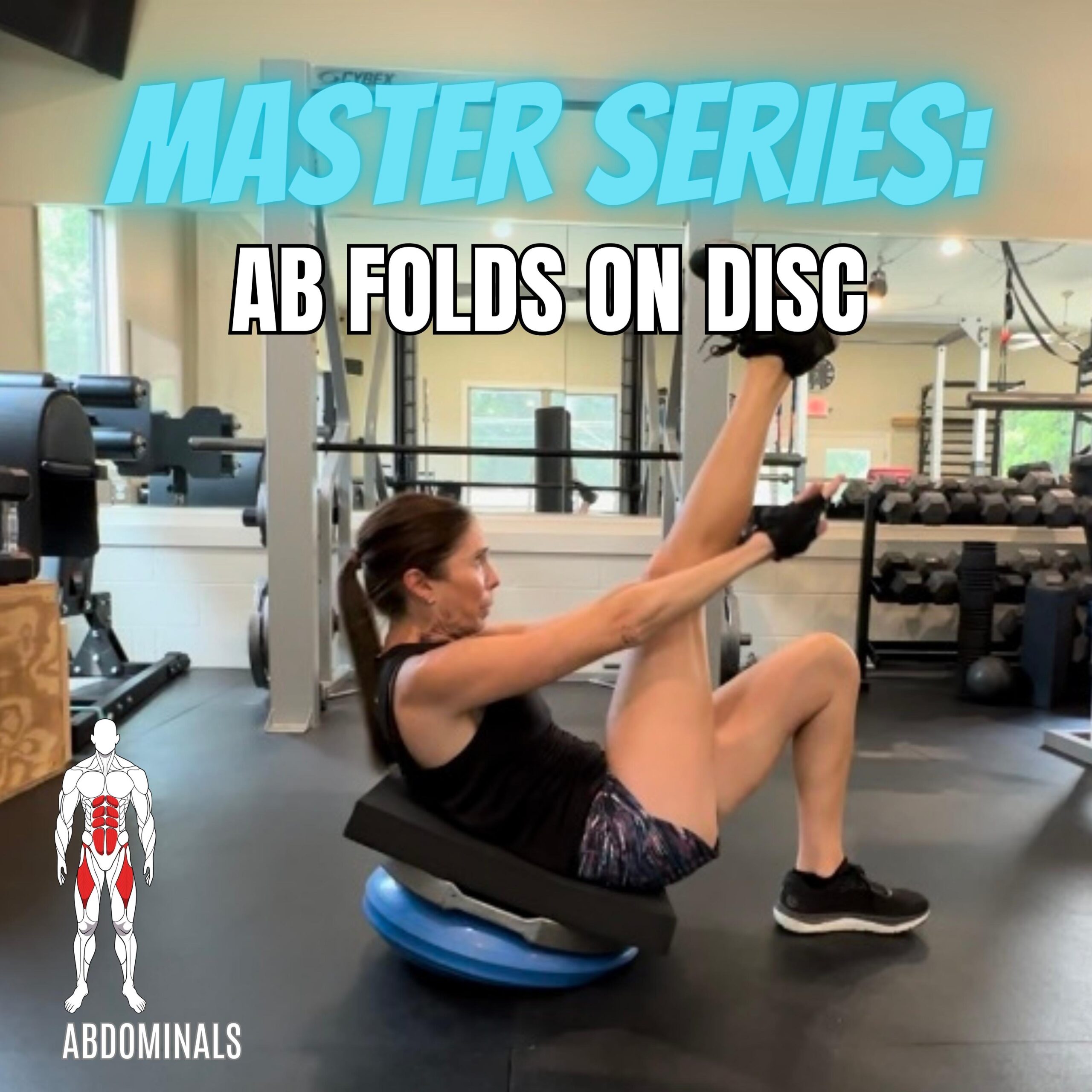 Step By Step How to Perform Abdominal Folds in Half on a Disc Exercise